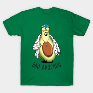 Bad avocado T-Shirt